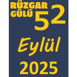 RÜZGAR GÜLÜ EYLÜL 2025 (52. SAYI)