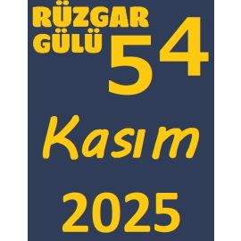 RÜZGAR GÜLÜ KASIM 2025 (54. SAYI)