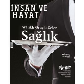 İNSAN VE HAYAT ŞUBAT 2025 (180.SAYI)