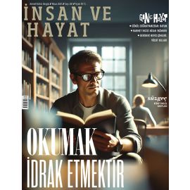İNSAN VE HAYAT NİSAN 2025 (182.SAYI)