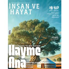 İNSAN VE HAYAT EKİM 2024 (176.SAYI)