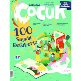 ÇAMLICA ÇOCUK OCAK 2025 (100. SAYI)